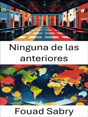 cover image of Ninguna de las anteriores